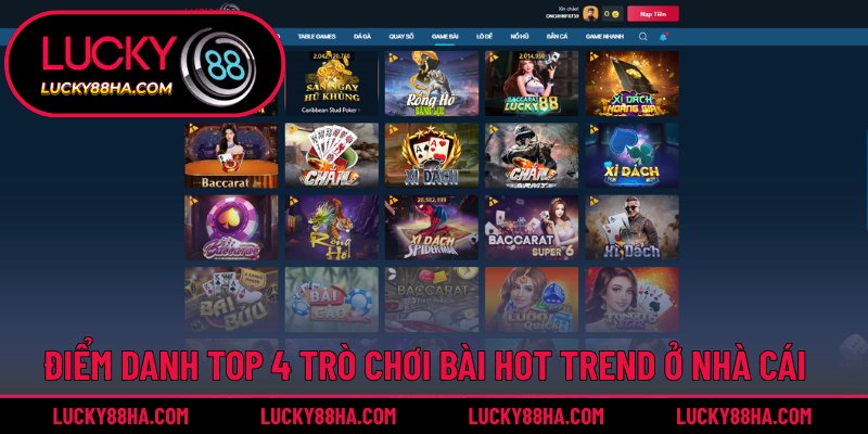 Bật mí các trò chơi đánh bài online hot