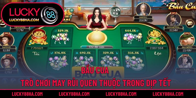 Bầu Cua – Trò Chơi May Rủi Quen Thuộc Trong Dịp Tết