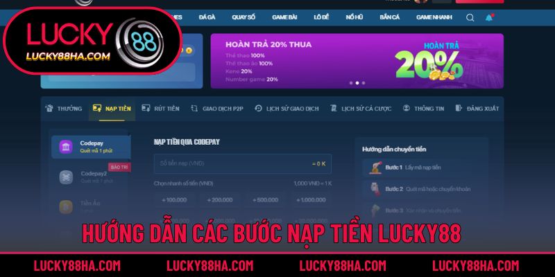 Chi tiết nạp tiền Lucky88 với đa dạng cách