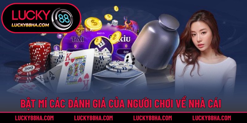 Giới thiệu Lucky88 qua đánh giá từ người chơi