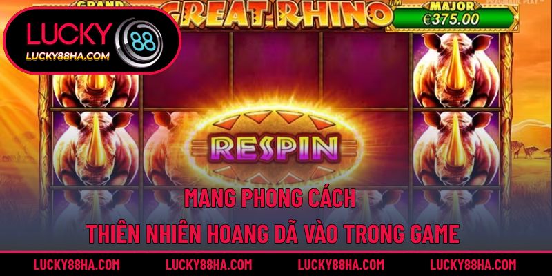 Mang phong cách thiên nhiên hoang dã vào trong game