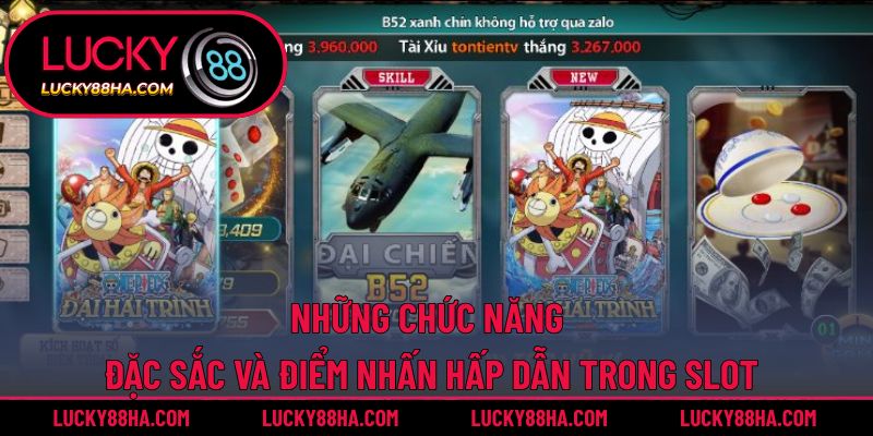 Những chức năng đặc sắc và điểm nhấn hấp dẫn trong slot