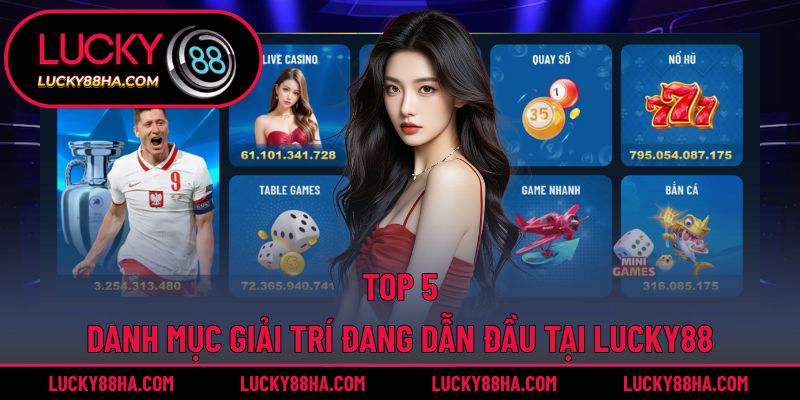 Top 5 lựa chọn danh mục hấp dẫn từ đối tác độc quyền